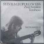 sylvius leopold weiss, dieter kreidler — zwei sonaten, tombeau