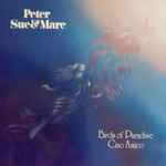 peter, sue & marc — birds of paradise – ciao amico
