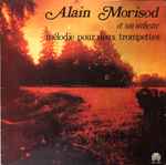 alain morisod et son orchestre* — mélodie pour deux trompettes