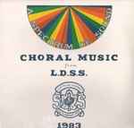 l.d.s.s.* — choral music from l.d.s.s. a spectrum of sound