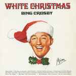 bing crosby — white christmas