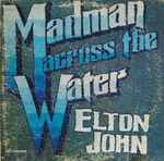 elton john — madman across the water