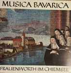 musica bavarica* — frauenwörth im chiemsee