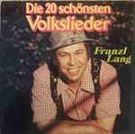 franzl lang — die 20 schönsten volkslieder