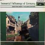 various — immortal folksongs of germany (deutschen volkslieder)