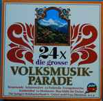 unknown artist — 24 x die grosse volksmusik parade