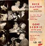 buck clayton quintet / gene sedric group — buck clayton gene sedric