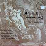 mahler*, ilona steingruber, hilde rössel majdan, akademie kammerchor*, vienna symphony orchestra*, otto klemperer — symphony no.2 in c minor "resurrection"