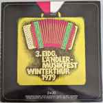 various — 3. eidg. ländlermuskifest winterthur 1979
