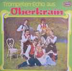 die lustigen oberkrainer — trompeten echo aus oberkrain