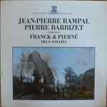 jean pierre rampal pierre barbizet franck* / pierné* — deux sonates pour flûte et piano
