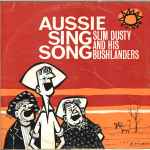 slim dusty and his bushlanders — aussie sing song