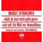margit sponheimer — gell, du hast mich gelle gern