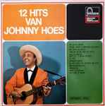 johnny hoes — 12 hits van johnny hoes