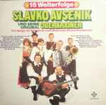 slavko avsenik und seine original oberkrainer — 16 welterfolge