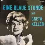 greta keller — eine blaue stunde