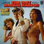 kai warner chor* und orchester* — zum tanz marsch marsch!