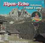 franzl lang — alpen echo