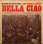 various — bella ciao la resistenza in italia: testimonianze sonore