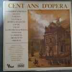 various — cent ans d'opéra