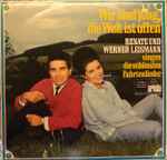 renate und werner leismann — wir sind jung, die welt ist offen