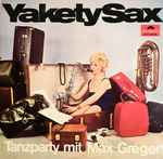 max greger — yakety sax tanzparty mit max greger