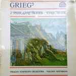 grieg* prague symphony orchestra*, václav neumann — 2 peer gynt suites / lyric suite