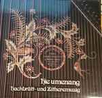 lorenz mühlemann, paolo imola — hie umenang (hackbrätt und zitheremusig)