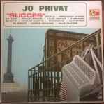 jo privat — succès