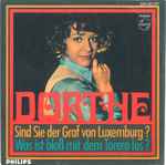 dorthe* — sind sie der graf von luxemburg? / was ist bloß mit dem torero los?