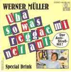 werner müller (2) — Üba sowas reggae mi net auf