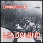 fats domino — teenageparty with mr. domino