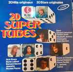 various — 20 super tubes 20 hits originaux 20 stars originales