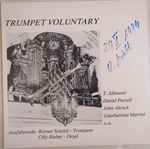 werner stöckli, cilly huber, t. albinoni*, daniel purcell, john alcock (2), gianbattista martini* — trumpet voluntary