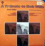 bob wills & his texas playboys — a tribute to bob wills