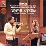 bach* anne sophie mutter salvatore accardo english chamber orchestra — konzert für zwei violinen in d moll violinkonzerte in a moll & e dur