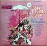 audrey hepburn, rex harrison, stanley holloway alan jay lerner & frederick loewe* — my fair lady (the original sound track recording)