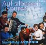 original oberkrainer avsenik* — auf silbernen spuren