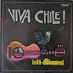 inti illimani* — viva chile !