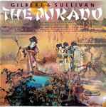 gilbert & sullivan, martyn green, james pease, karl brock, the london savoyard orchestra and chorus, nigel lukas — the mikado