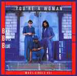 bad boys blue — you're a woman (long version)