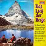 alfons zitz, tino del molino, der bergsteiger chor, edi pfister, das orchester franzl hepp — das lied der berge