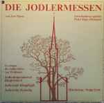 jost marty, pater hans zihlmann* — die jodlermessen