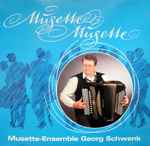 musette ensemble georg schwenk* — musette, musette