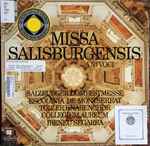 escolania de montserrat*, tölzer knabenchor, collegium aureum, ireneu segarra — missa salisburgensis a 53 voci = salzburger domestmesse