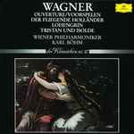 wagner* / wiener philharmoniker / karl böhm — ouverture/voorspelen