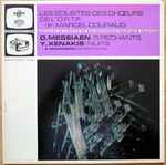 olivier messiaen / yannis xenakis* / krzysztof penderecki — 5 rechants / nuits / stabat mater