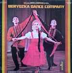 beryozka dance company* — balalaikas & bayans of the beryozka dance company