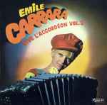 Émile carrara — vive l'accordéon vol.2
