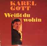 karel gott — weißt du wohin